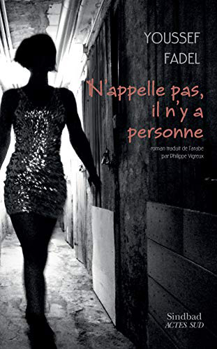 N’appelle pas, il n’y a personne